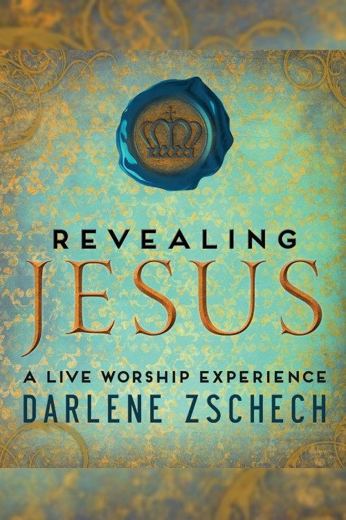 Movie poster for Darlene Zschech: Revealing Jesus (2013)