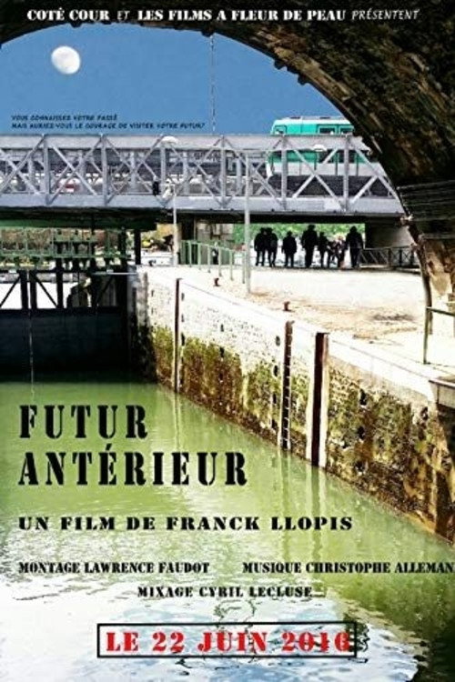 Movie poster for Futur antérieur (2016)