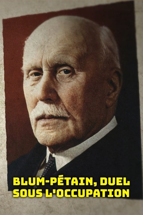 Movie poster for Blum-Pétain, duel sous l'Occupation (2023)