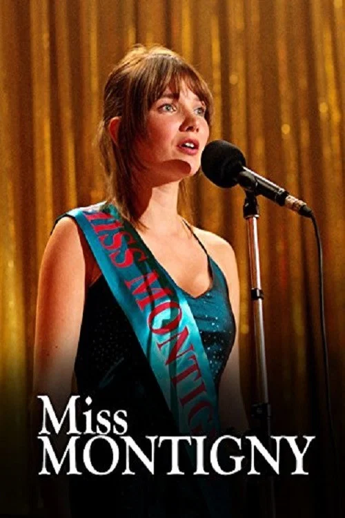Movie poster for Miss Montigny (2005)