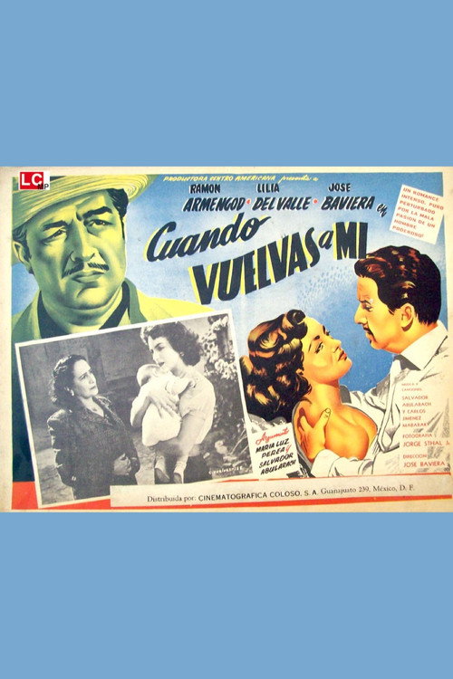 Movie poster for Cuando vuelvas a mí (1953)