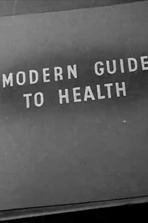 Movie poster for A Modern Guide to Health (1946)