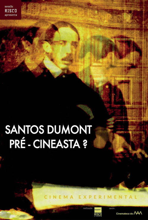 Movie poster for Santos Dumont: Pré-Cineasta? (2010)