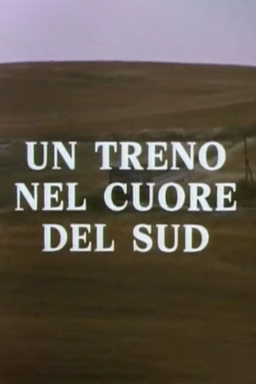Movie poster for Delta: un treno nel cuore del Sud (1985)