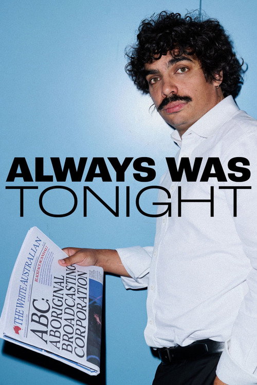 Movie poster for Always Was Tonight (2026)