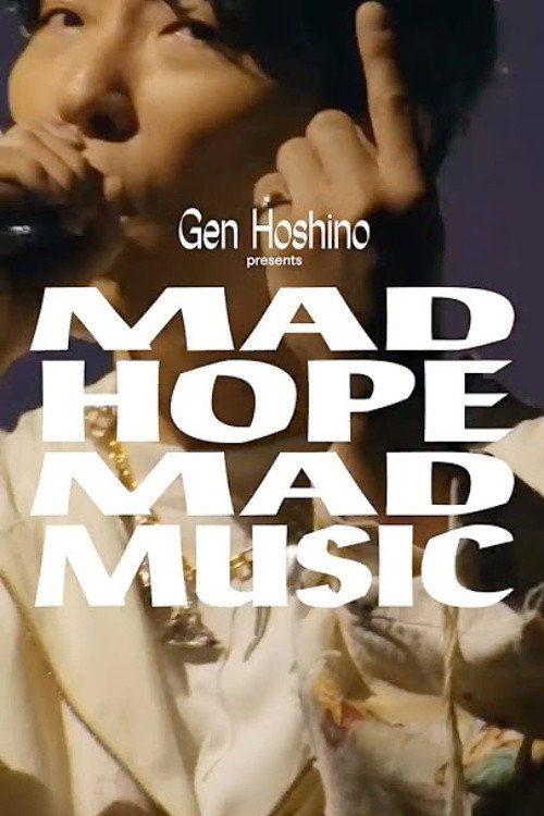 Movie poster for Gen Hoshino presents MAD HOPE MAD MUSIC (2026)