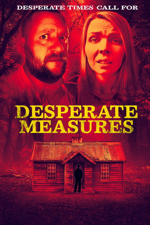 Movie poster for Desperate Measures (2025)