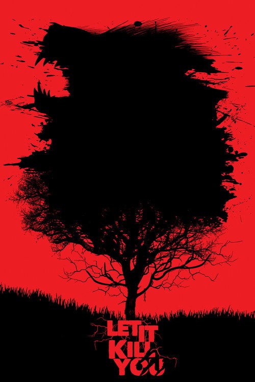Movie poster for Let It Kill You