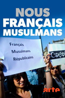 Series poster for Nous, Français musulmans (2020)