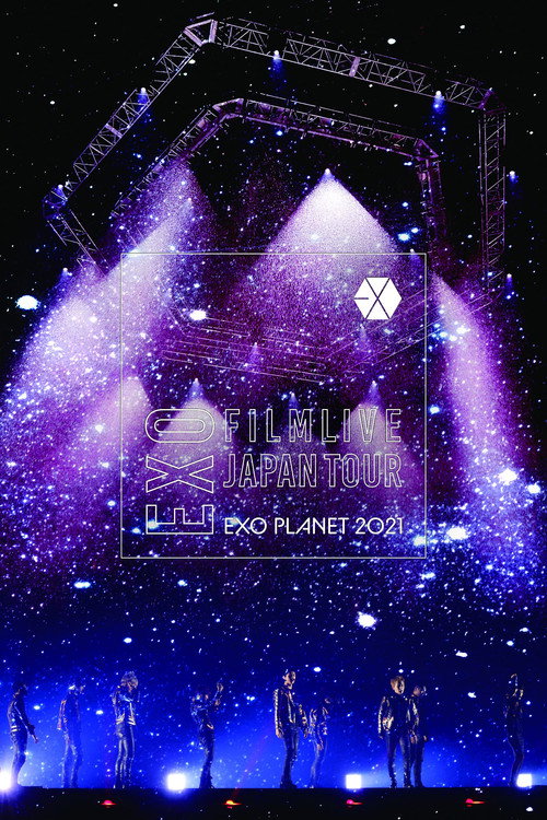 Movie poster for EXO FILMLIVE JAPAN TOUR - EXO PLANET 2021 (2022)