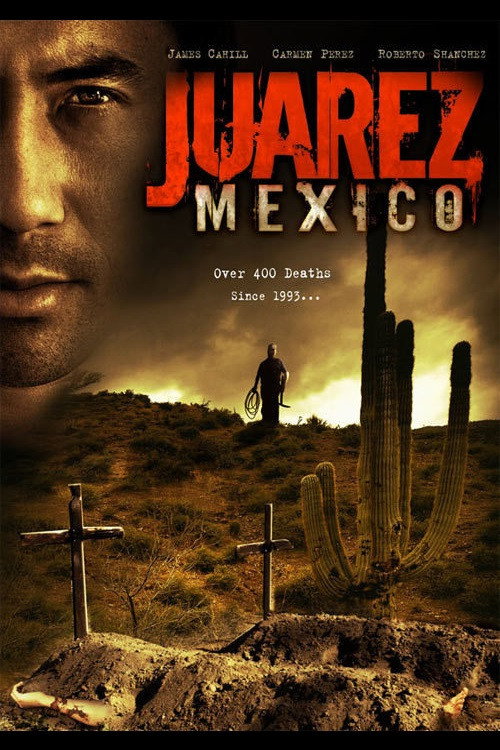 Movie poster for Juarez, Mexico (2005)