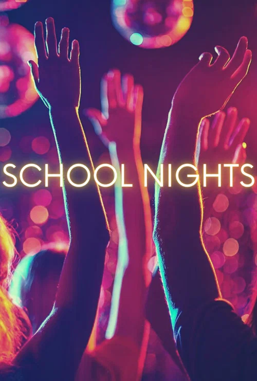 Movie poster for School Nights (2022)