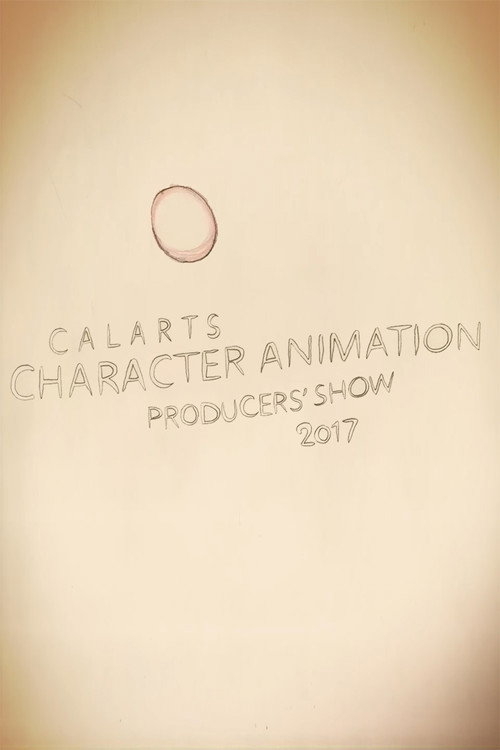 Movie poster for CalArts Character Animation Producers’ Show 2017 Intro (2017)
