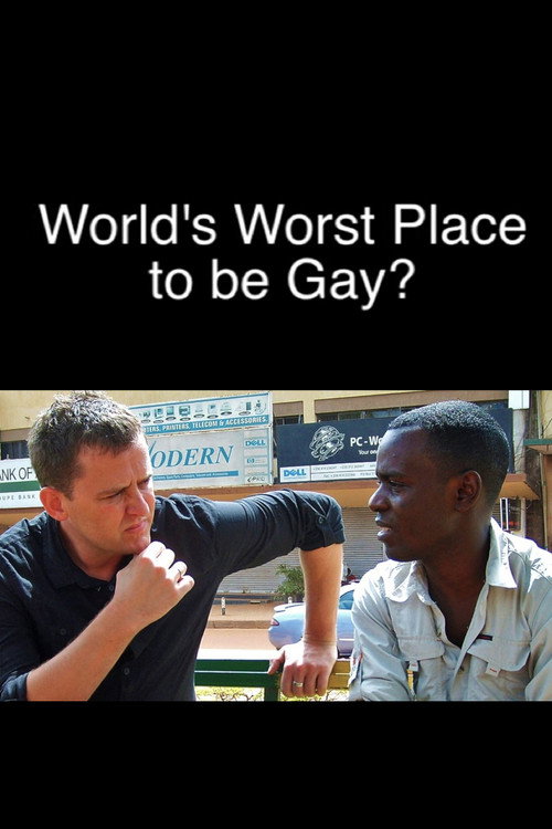 Movie poster for The World's Worst Place to Be Gay? (2011)