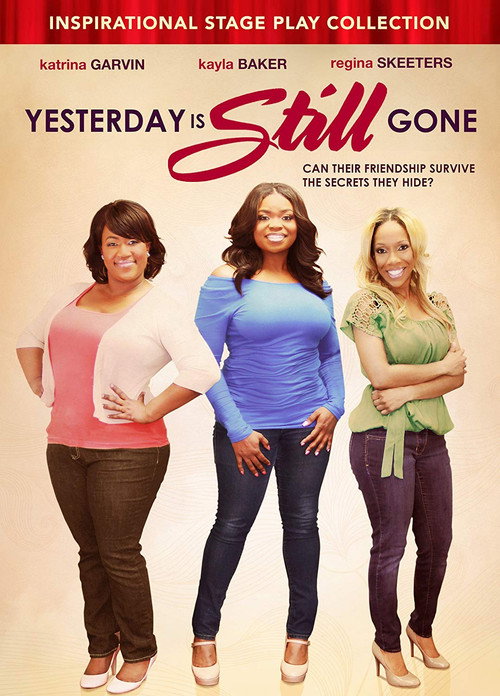 Movie poster for Yesterday Is Still Gone (2014)