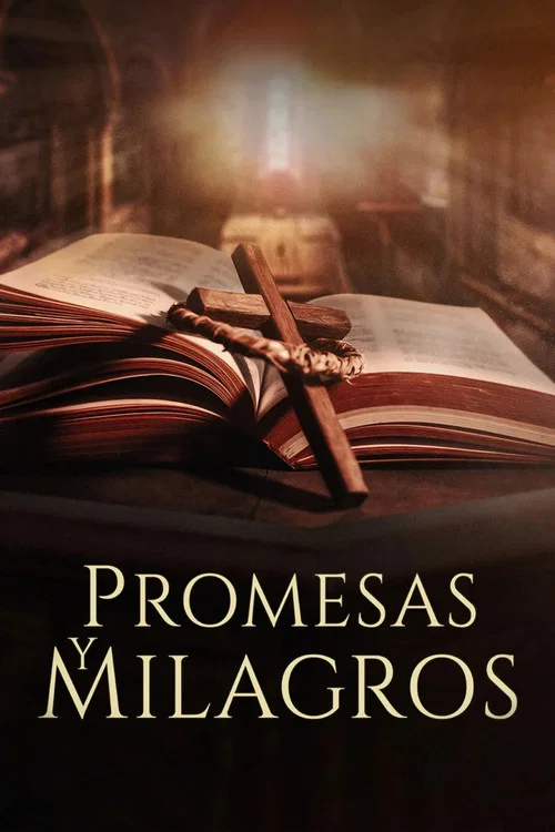 Series poster for Promesas y Milagros (2022)