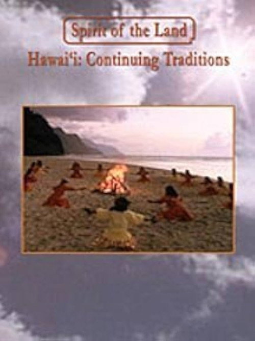 Movie poster for Spirit of the Land: Hawai'i: Continuing Traditions (1985)