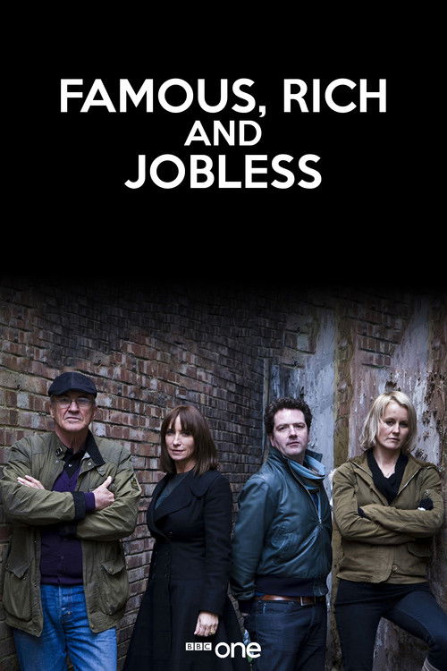 Famous, Rich and Jobless poster