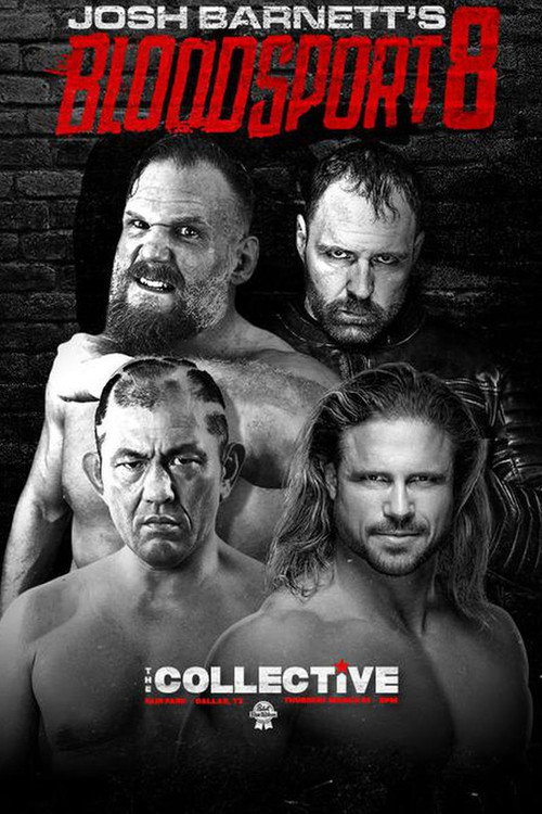 Movie poster for GCW Josh Barnett's Bloodsport 8 (2022)