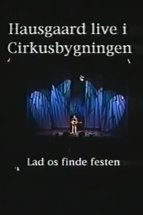 Movie poster for Niels Hausgaard: Lad os finde festen (2001)