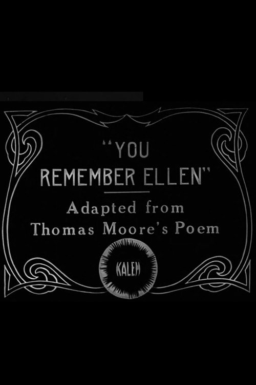 Movie poster for You Remember Ellen (1912)