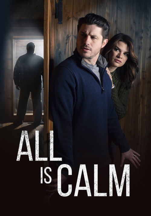 Movie poster for All is Calm (2022)