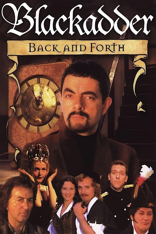 Movie poster for Blackadder: Back & Forth (1999)