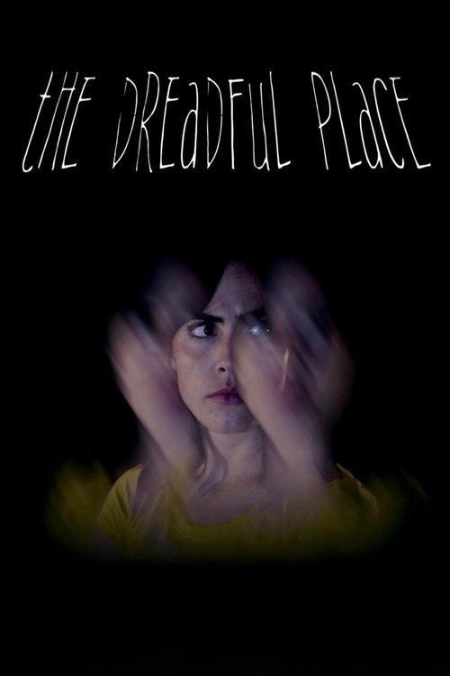 Movie poster for The Dreadful Place (2025)
