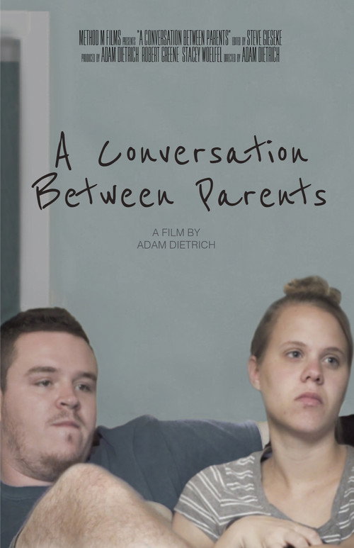 Movie poster for A Conversation Between Parents (2017)