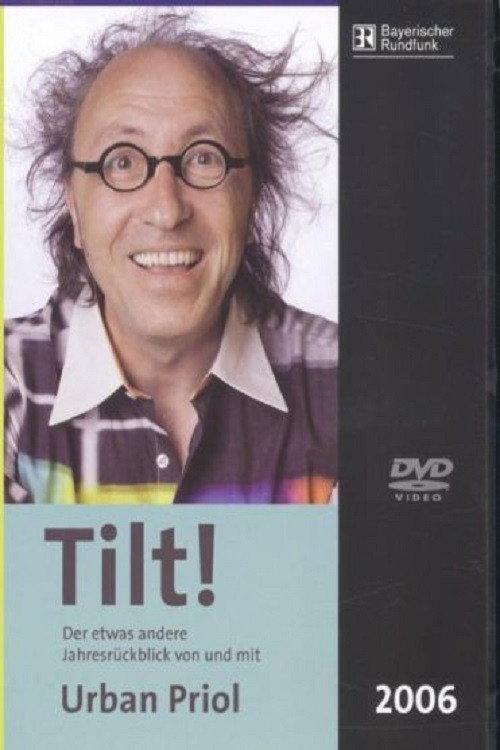 Movie poster for Urban Priol - Tilt! 2006 (2006)