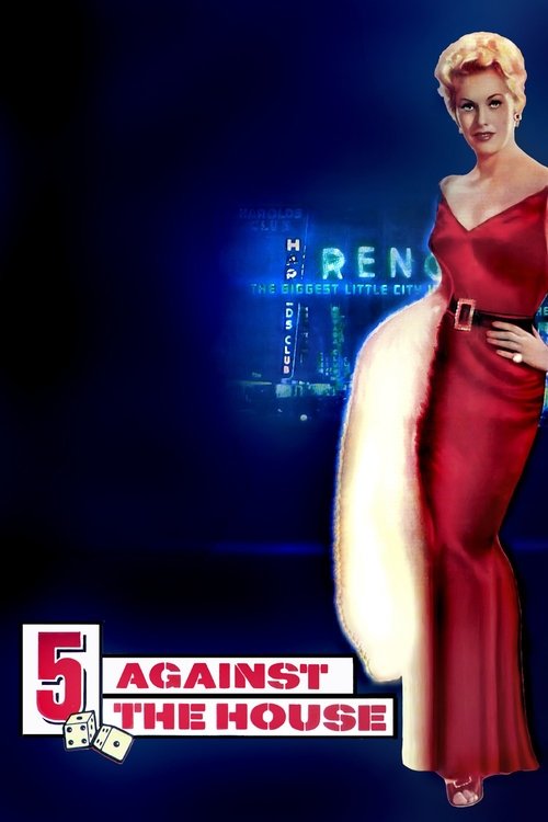Movie poster for 5 Against the House (1955)