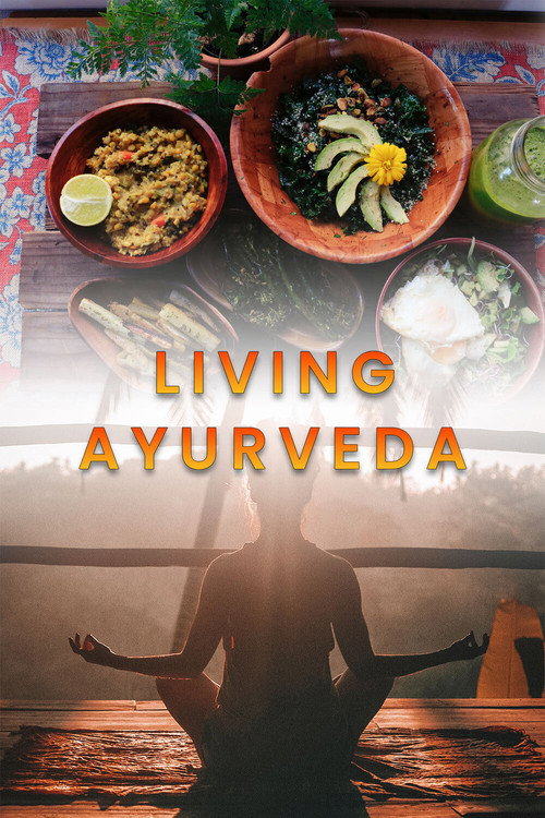 Movie poster for Living Ayurveda (2021)