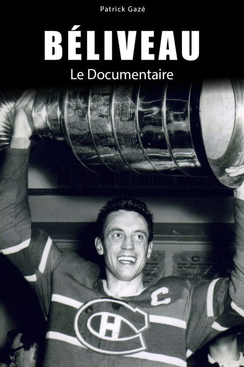 Movie poster for Béliveau: le documentaire (2017)