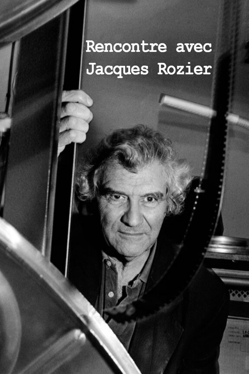 Movie poster for Rencontre avec Jacques Rozier (2001)