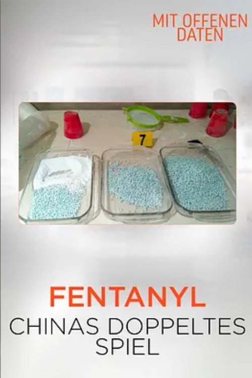 Movie poster for Fentanyl: China's Double-Dealing