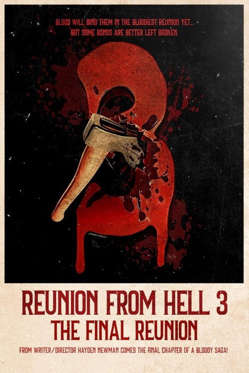 Movie poster for Reunion from Hell 3: The Final Reunion