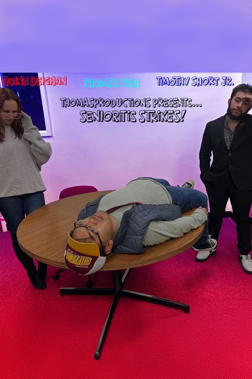 Movie poster for Senioritis Stikes! (2025)