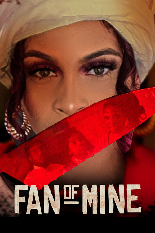 Movie poster for Fan of Mine (2025)