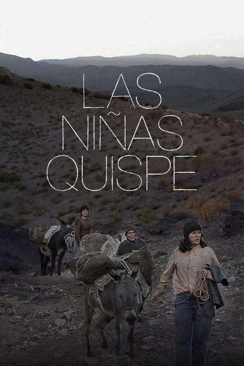 Movie poster for The Quispe Girls (2013)