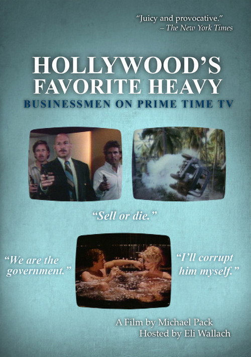 Movie poster for Hollywood's Favorite Heavy: Businessmen on Prime Time TV (1987)