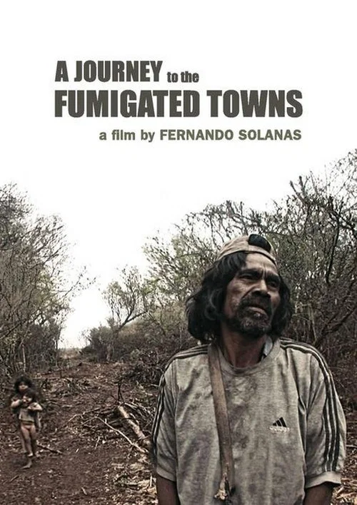 Movie poster for A Journey to the Fumigated Towns (2018)
