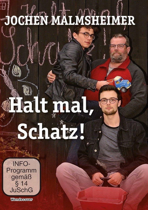 Movie poster for Jochen Malmsheimer: Halt mal, Schatz! (2019)