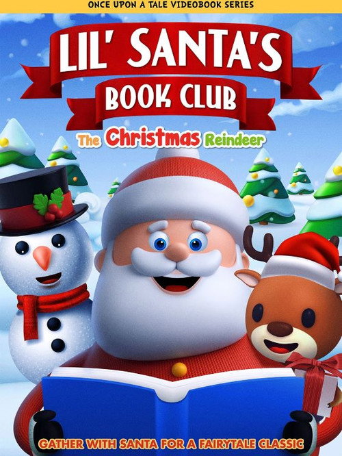 Movie poster for Lil' Santa's Book Club: The Christmas Reindeer (2023)