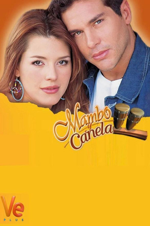 Series poster for Mambo y canela (2002)