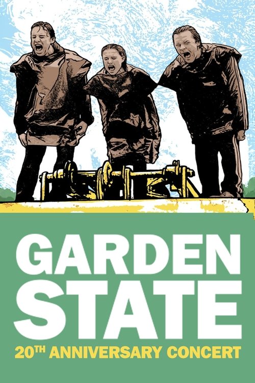 Movie poster for Garden State - The 20th Anniversary Concert (2025)