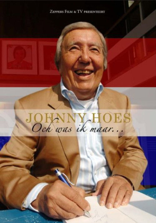 Movie poster for Johnny Hoes: Och Was Ik Maar... (2008)