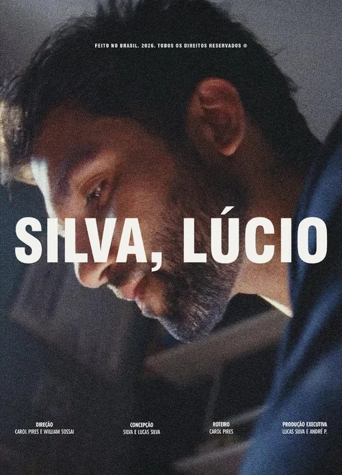 Movie poster for SILVA, LÚCIO (2026)