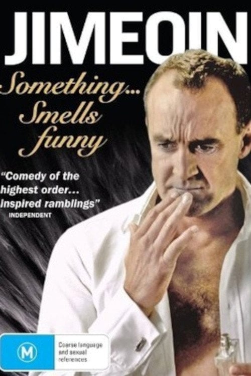 Movie poster for Jimeoin: Something Smells Funny (2012)