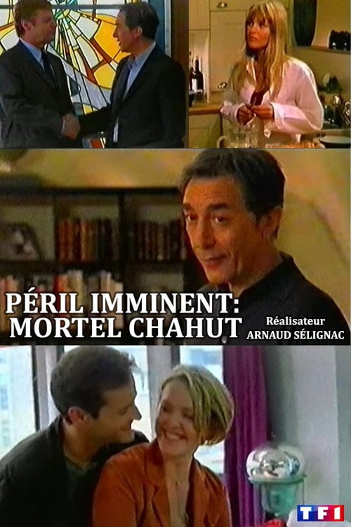 Movie poster for Péril imminent: Mortel chahut (2004)