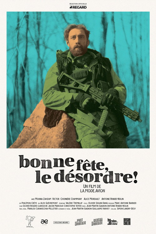 Movie poster for Bonne fête, le désordre! (2023)
